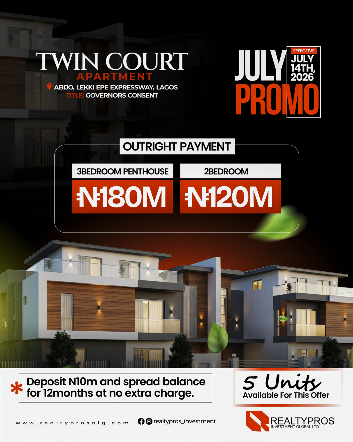 TWIN COURT NEW PRICE PROMO JULY 14TH